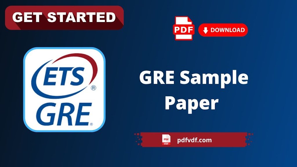 Download GRE Sample Paper for 2023 with Answers [ Quant, Verbal, AWA Sample Papers PDFs ] :: Supercharge Your GRE Preparation with Confidence