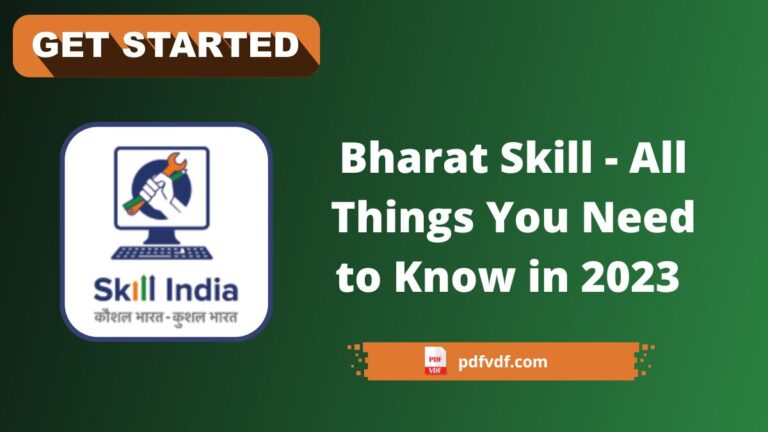 Bharat Skill - All Things You Need to Know in 2023