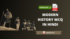 Modern History MCQ in Hindi Pdf Download 2023